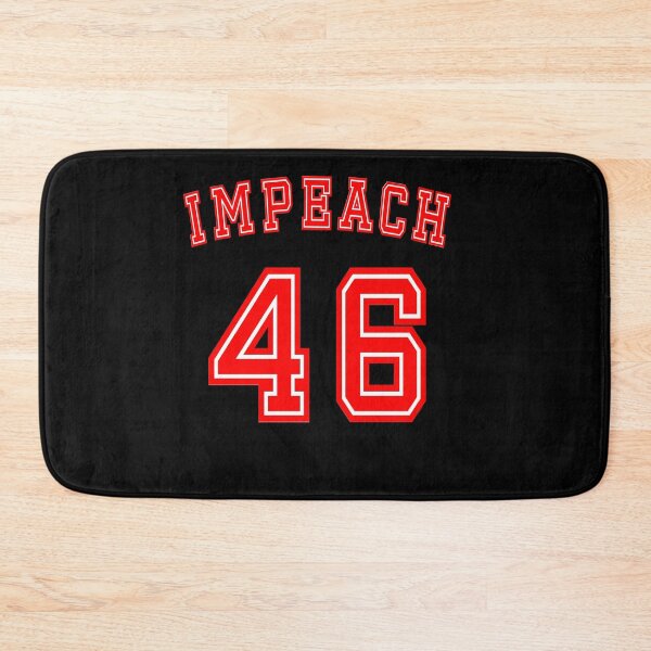 Item preview, Impeach 46 designed and sold by nando270.