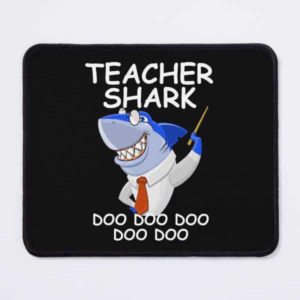 Item preview, Teacher Shark Doo Doo Funny Gift designed and sold by Shariss.