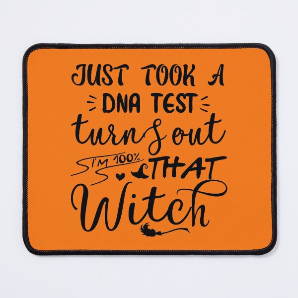 Item preview, Just Took A Dna Test Turns Out I'm 100% That Witch, cute svg, Black svg designed and sold by theDlab.