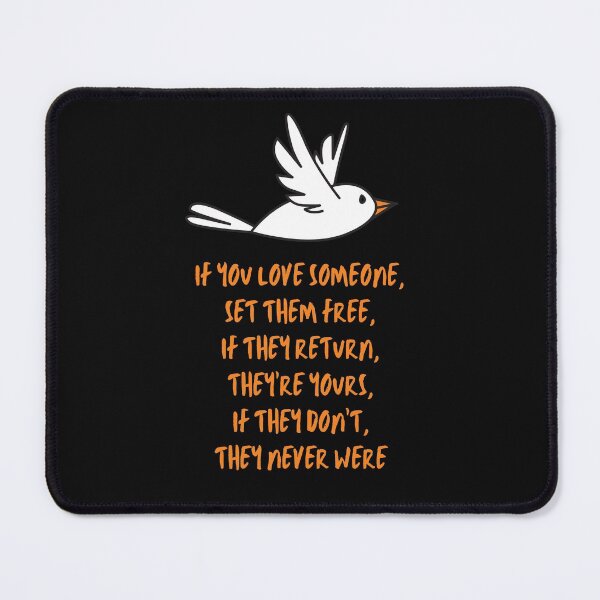 Item preview, If You Love Someone, Set Them Free ...  designed and sold by JellyBeenzz.