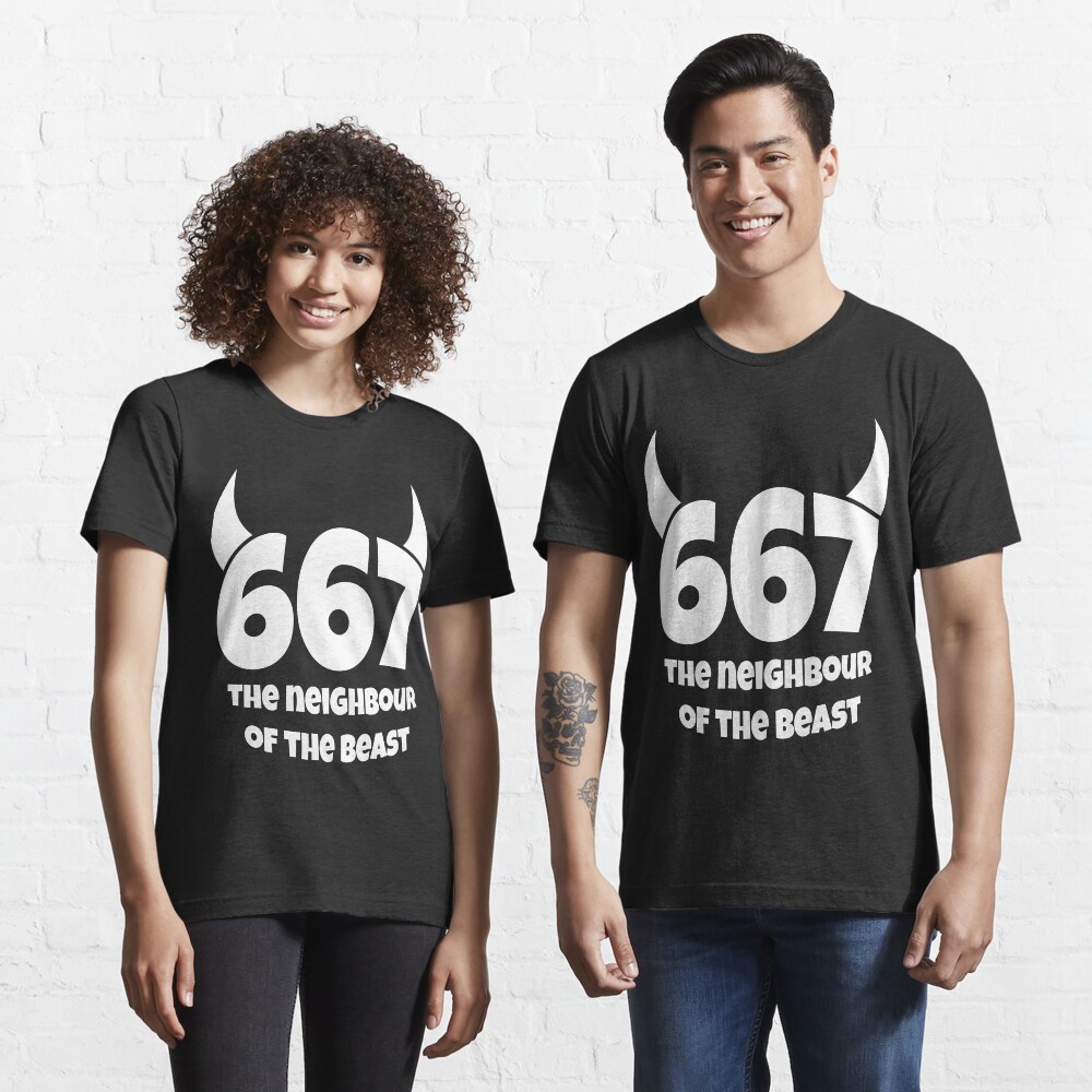 667 The neighbour of the beast Essential T-Shirt