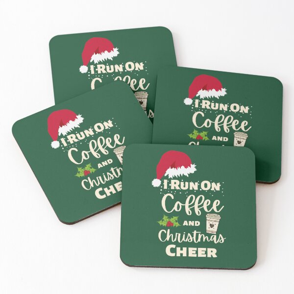 Item preview, I Run On Coffee And Christmas Cheer designed and sold by laila7534.
