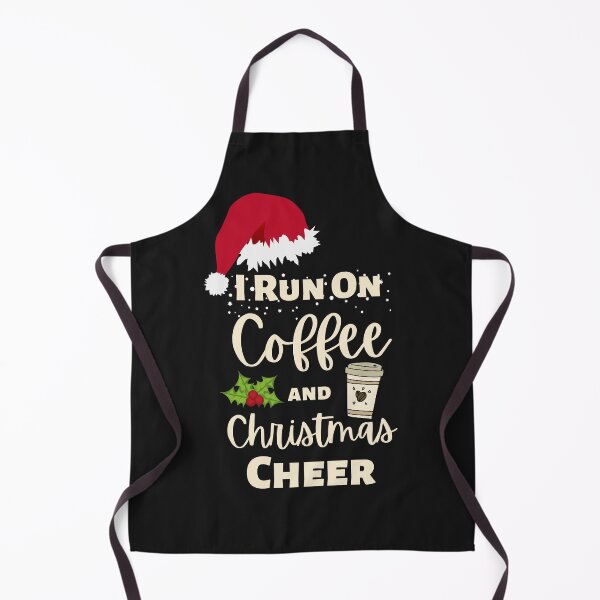 Item preview, I Run On Coffee And Christmas Cheer designed and sold by laila7534.