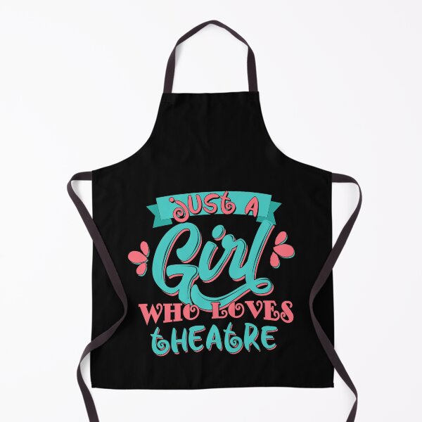 Item preview, Just A Girl Who Loves Theatre graphic designed and sold by theodoros20.