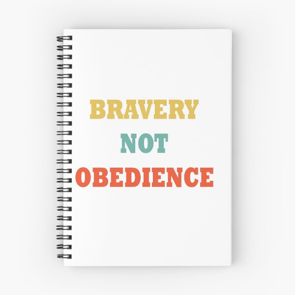 Item preview, bravery not obedience designed and sold by sbrstore.
