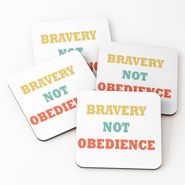 Item preview, bravery not obedience designed and sold by sbrstore.