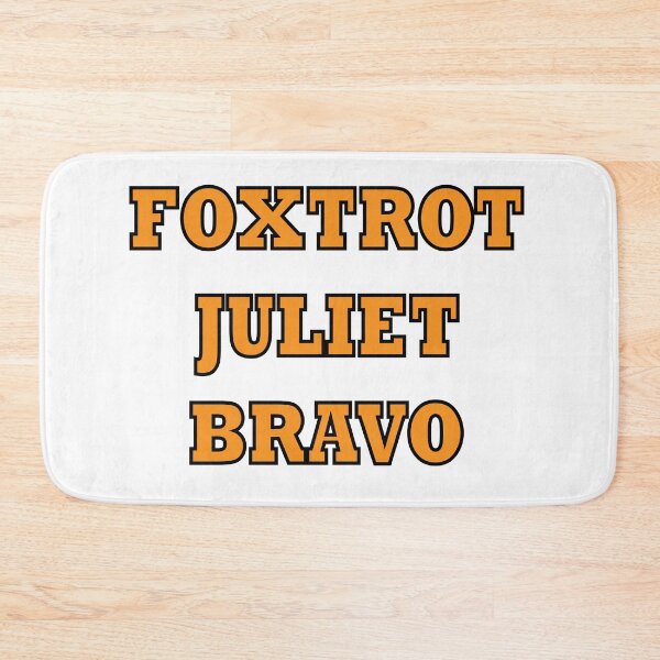 Item preview, foxtrot juliet bravo designed and sold by sbrstore.