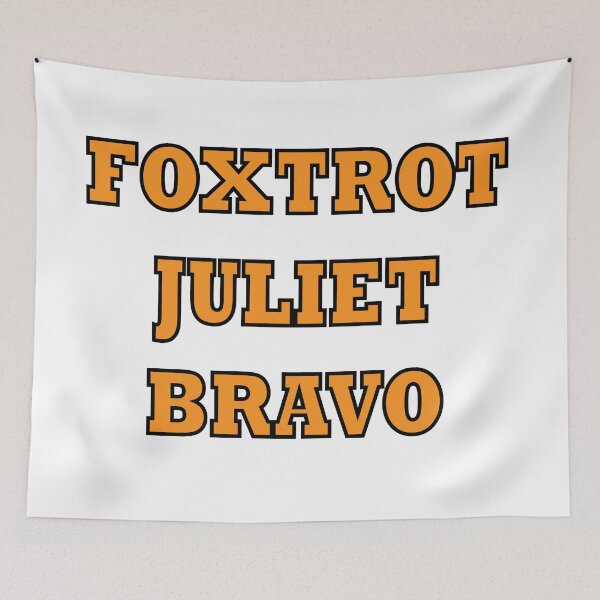 Item preview, foxtrot juliet bravo designed and sold by sbrstore.