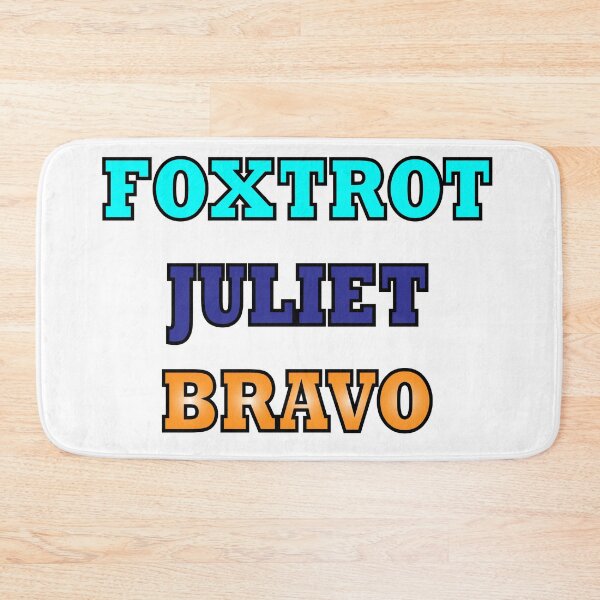 Item preview, foxtrot juliet bravo designed and sold by sbrstore.