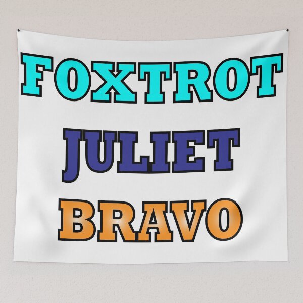 Item preview, foxtrot juliet bravo designed and sold by sbrstore.