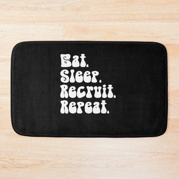 Item preview, Eat Sleep Recruit Repeat designed and sold by Click-Like.