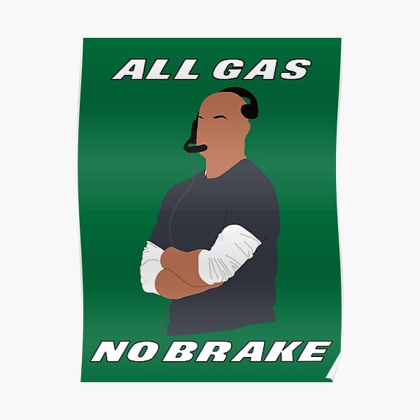 Robert Saleh All Gas No Brake Essential T-Shirt for Sale by GangGreenGear