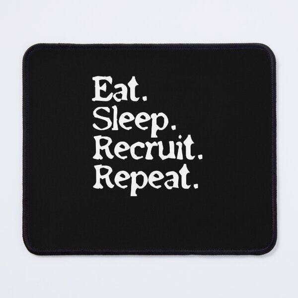 Item preview, Eat Sleep Recruit Repeat designed and sold by Click-Like.