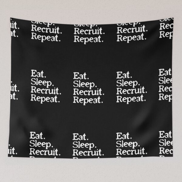 Item preview, Eat Sleep Recruit Repeat designed and sold by Click-Like.