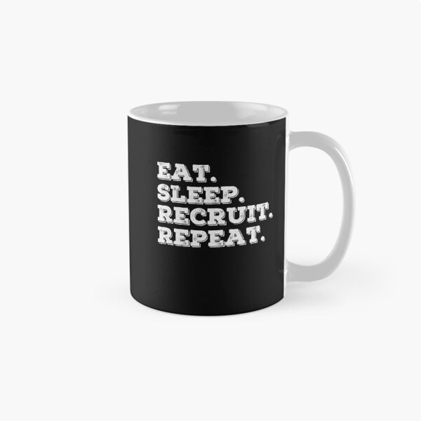 Item preview, Eat Sleep Recruit Repeat designed and sold by Click-Like.