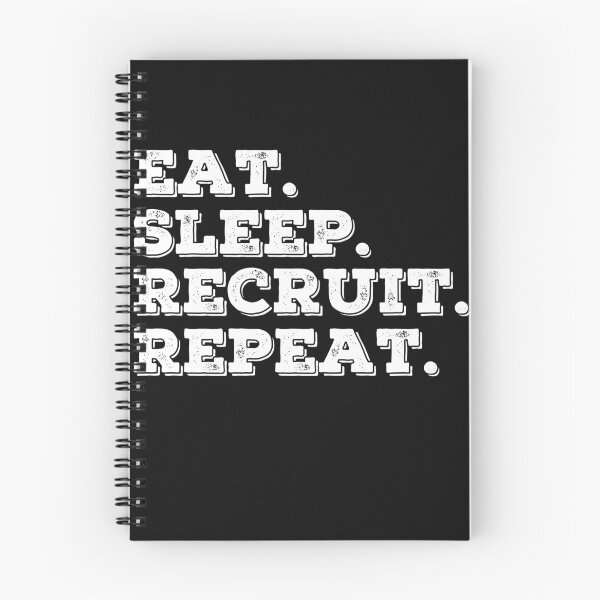 Item preview, Eat Sleep Recruit Repeat designed and sold by Click-Like.