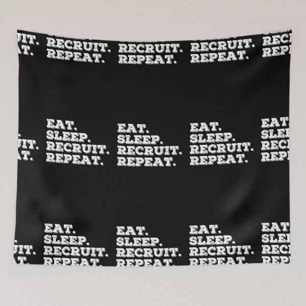 Item preview, Eat Sleep Recruit Repeat designed and sold by Click-Like.