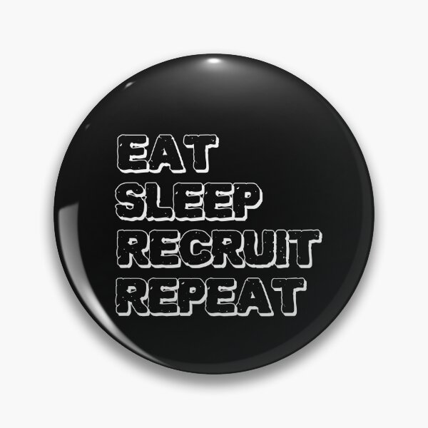 Item preview, Eat Sleep Recruit Repeat designed and sold by Click-Like.
