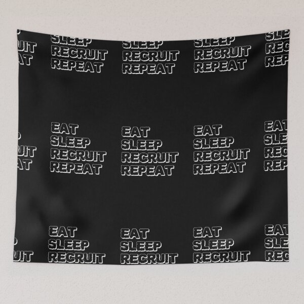 Item preview, Eat Sleep Recruit Repeat designed and sold by Click-Like.