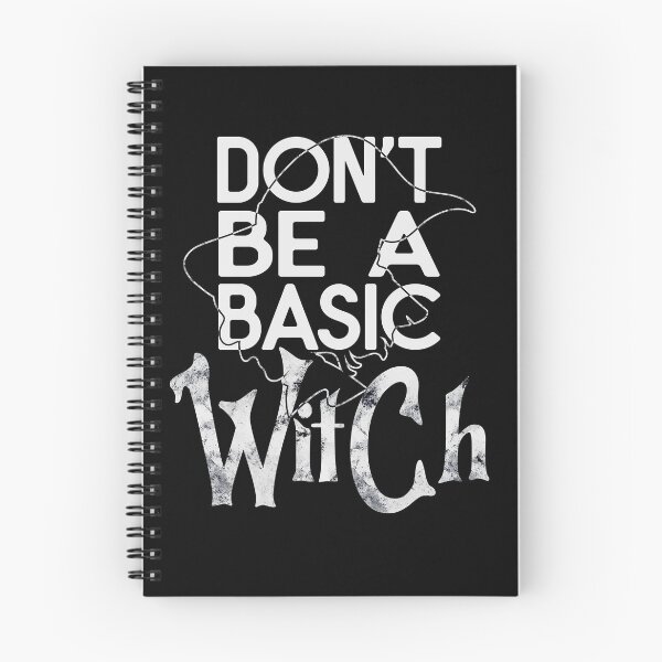Item preview, Don't Be A Basic Witch designed and sold by OB-Store.