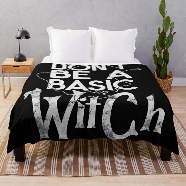 Item preview, Don't Be A Basic Witch designed and sold by OB-Store.