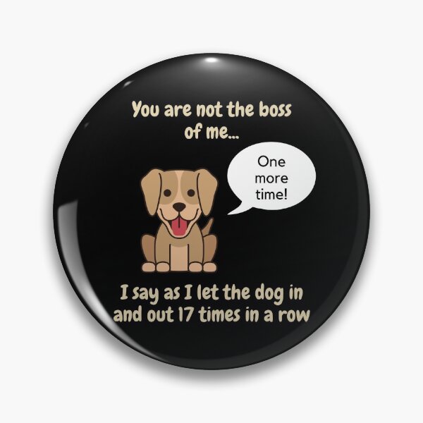 Item preview, You are not the boss of me dog designed and sold by CheryleaDesigns.