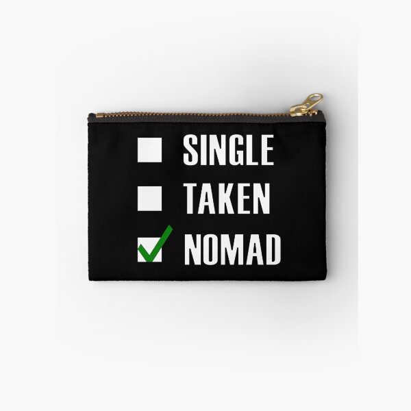 Item preview, Funny Essentials: Single Taken Nomad Green tick check box - Sleek white typography design (dark mode) designed and sold by Deegital18.