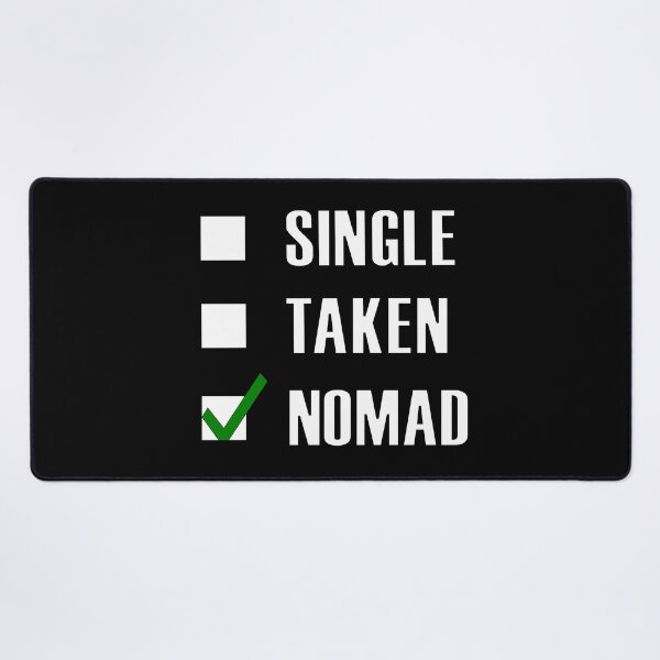 Item preview, Funny Essentials: Single Taken Nomad Green tick check box - Sleek white typography design (dark mode) designed and sold by Deegital18.