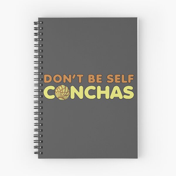 Item preview, Don’t Be Self Conchas Yellow Concha Pan Dulce designed and sold by that5280lady.