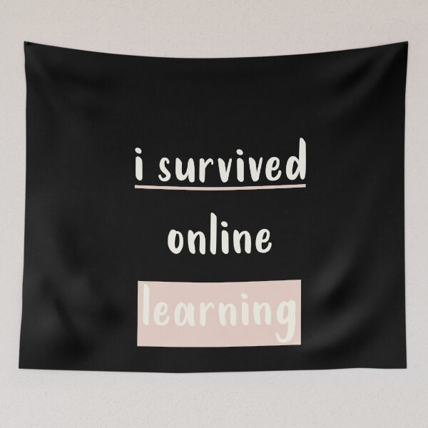 Item preview, I Survived Online Learning designed and sold by Fislux.