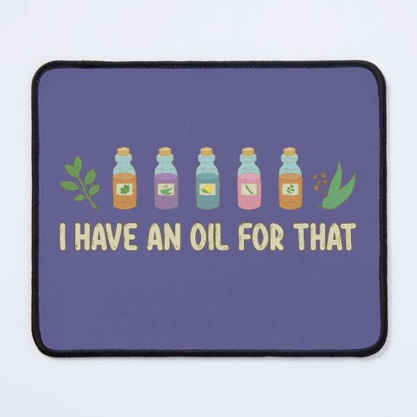 Item preview, I Have an Oil for That designed and sold by GrimButterfly.