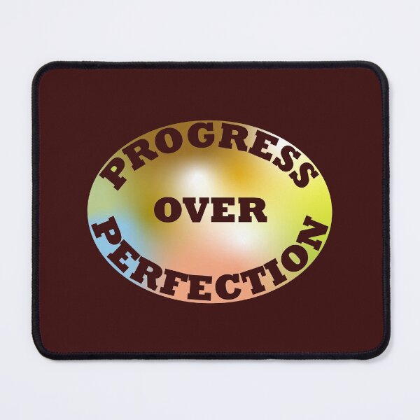 Item preview, Progress Over Perfection designed and sold by fash-t-shirt.