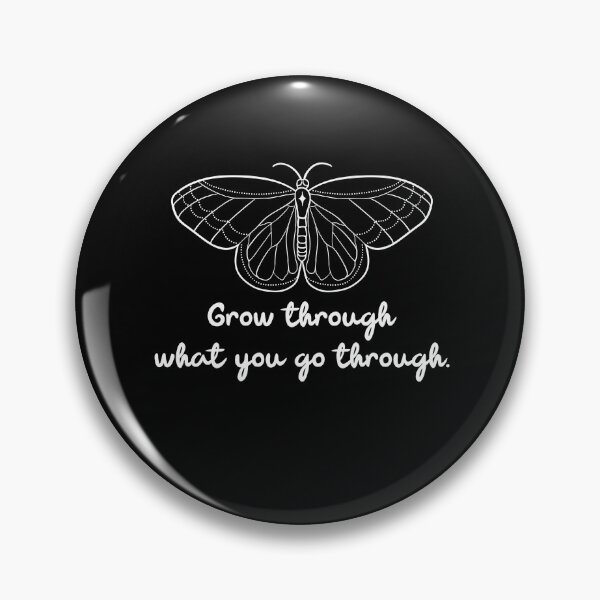 Item preview, Grow through what you go through. designed and sold by DKVanOss.