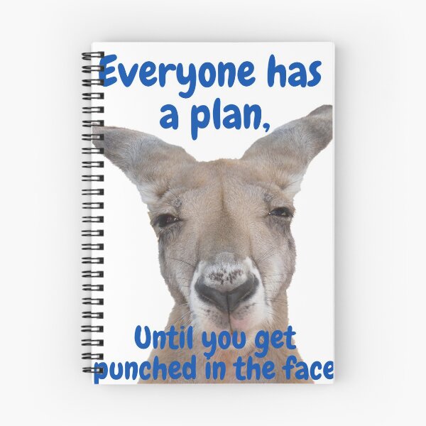 Item preview, Everyone has a plan Kangaroo  designed and sold by IntelectuaIdiot.