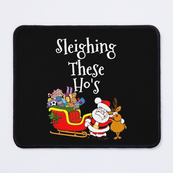 Item preview, Sleighing These Hos designed and sold by GuwdTCo.