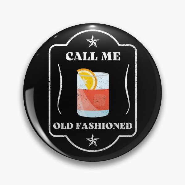 Item preview, Call Me Old Fashioned Drink Design designed and sold by appareltolove.