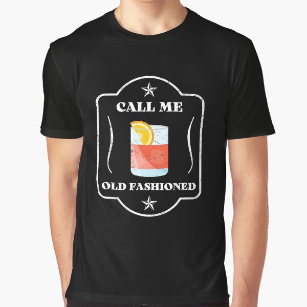 Item preview, Call Me Old Fashioned Drink Design designed and sold by appareltolove.