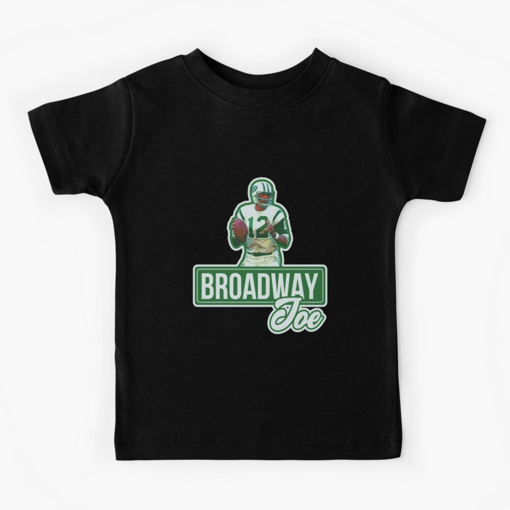 Joe Namath T-ShirtBroadway Joe Kids T-Shirt for Sale by