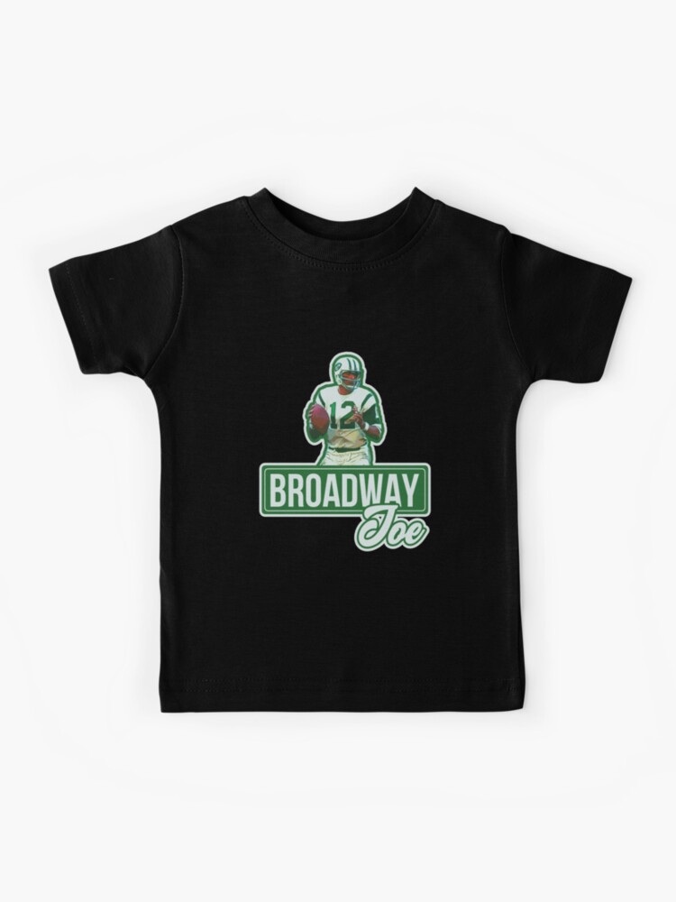 Joe Namath T-ShirtBroadway Joe Kids T-Shirt for Sale by Shoplamtac