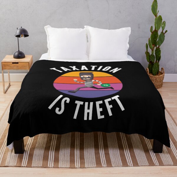 Item preview, Taxation Is Theft designed and sold by Club7Studios.