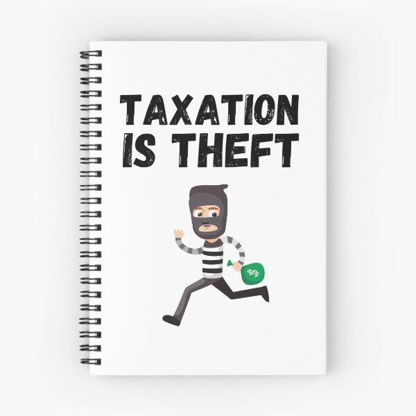 Item preview, Taxation Is Theft designed and sold by Club7Studios.
