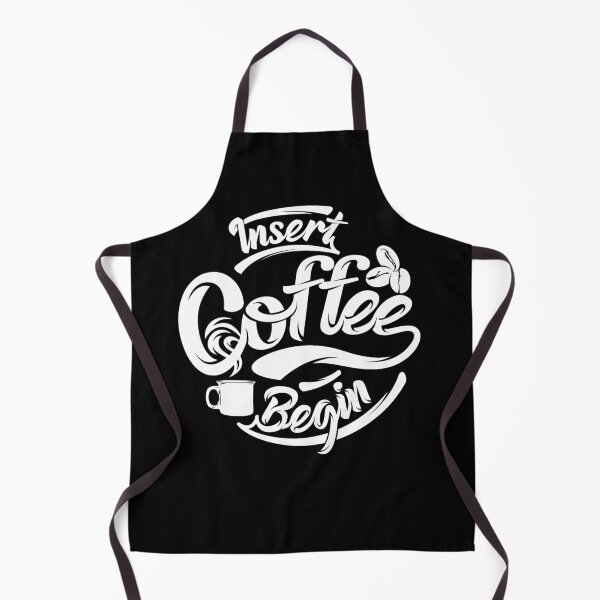 Item preview, Insert coffee to begin coffee funny, coffee slogan designed and sold by coffeeapparel.