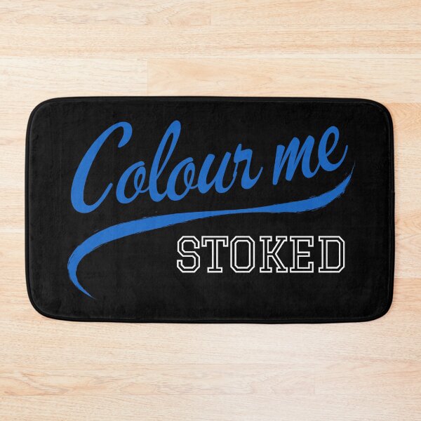 Item preview, Colour Me Stoked designed and sold by LiToDesignCo.