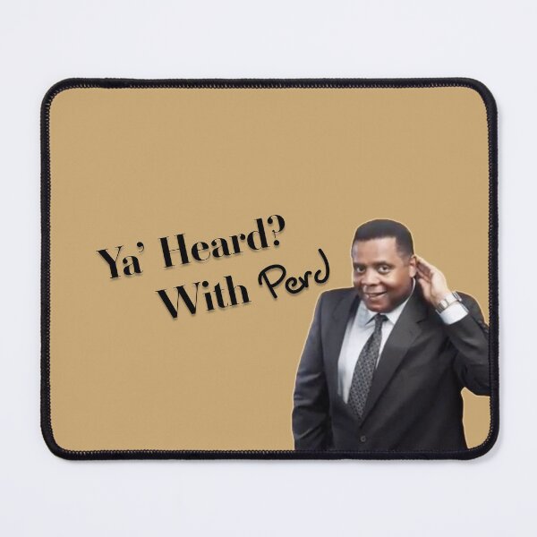 Item preview, Ya Heard? With Perd designed and sold by elliottbryan.