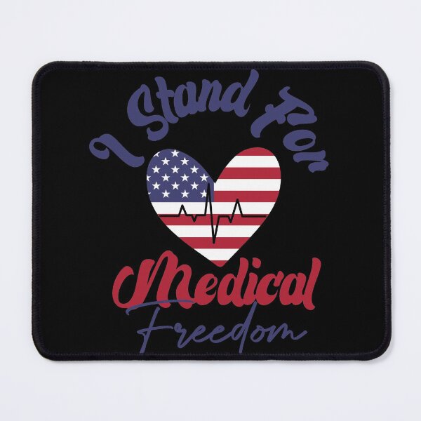 Item preview, I Stand For Medical Freedom designed and sold by medbdj.