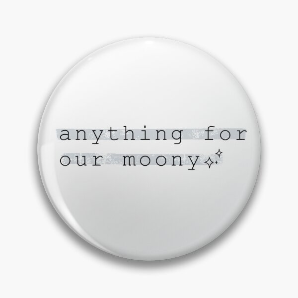 Item preview, anything for our moony <3 designed and sold by designsbyquail.