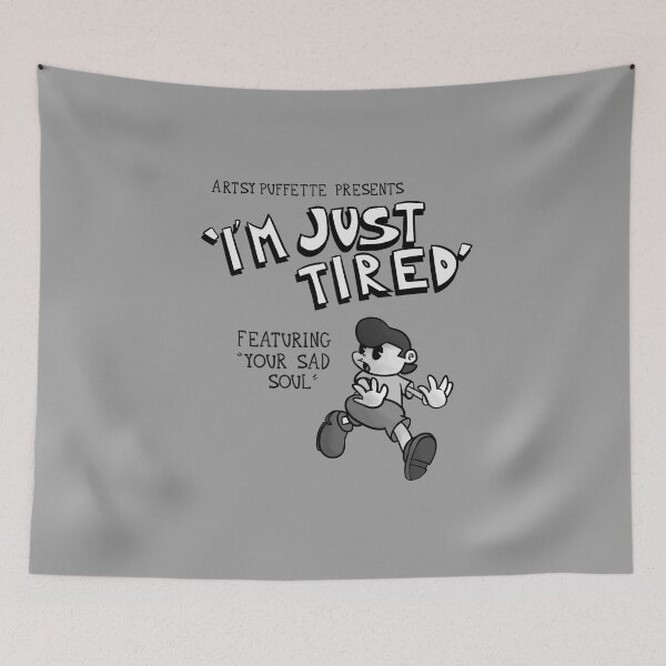 Item preview, Just Tired designed and sold by Puffette.