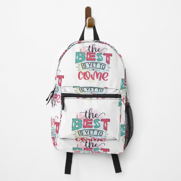Item preview, THE BEST IS YET TO COME designed and sold by GamaArtDesign.