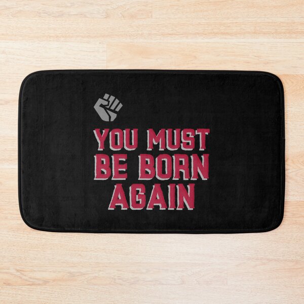 Item preview, You Must Be Born Again designed and sold by Neggan.
