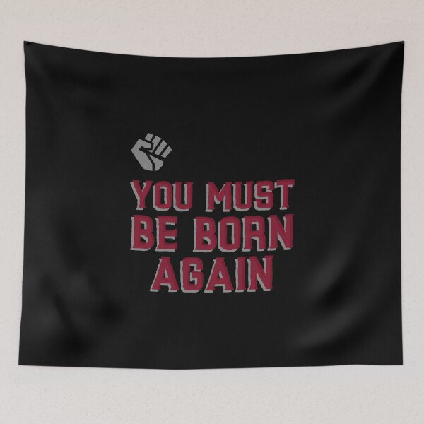 Item preview, You Must Be Born Again designed and sold by Neggan.